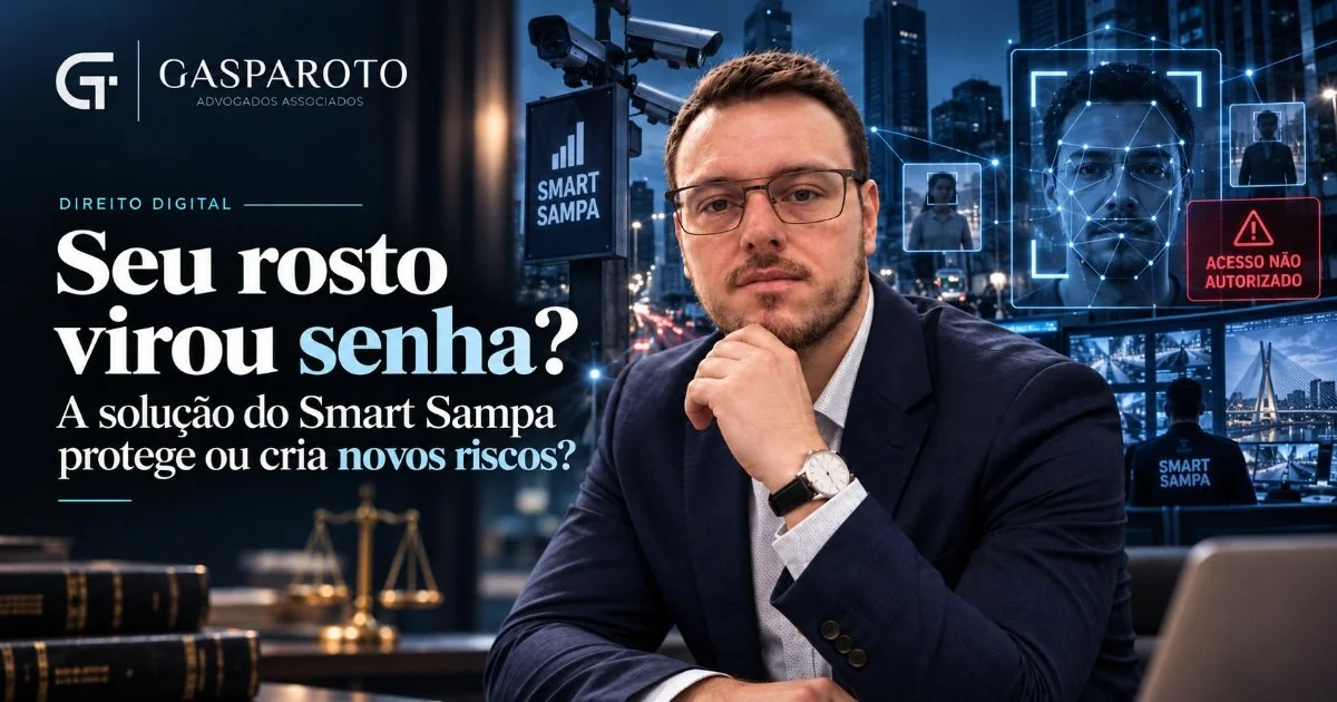 Seu rosto virou senha: a solução do Smart Sampa protege ou cria novos riscos?